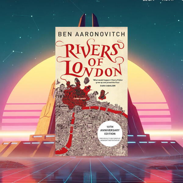 Rivers of London by Ben Aaronovitch