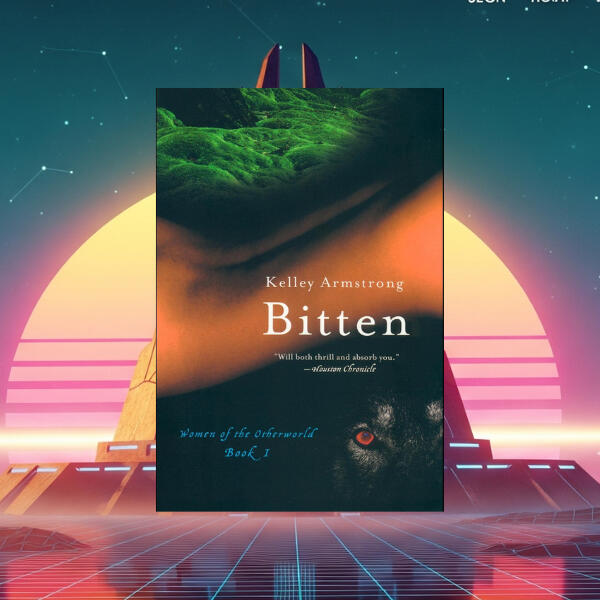 Bitten by Kelley Armstrong
